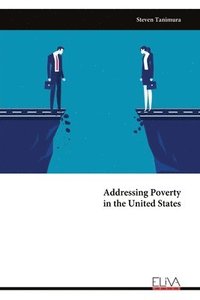 bokomslag Addressing Poverty in the United States