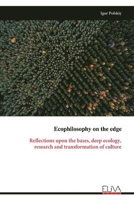 bokomslag Ecophilosophy on the edge