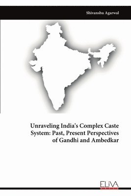 Unraveling India's Complex Caste System 1