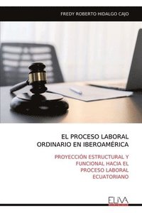 bokomslag El Proceso Laboral Ordinario En Iberoamrica