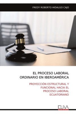 El Proceso Laboral Ordinario En Iberoamrica 1