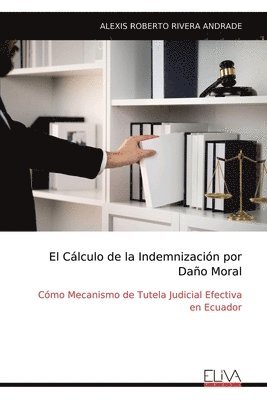 El Clculo de la Indemnizacin por Dao Moral 1