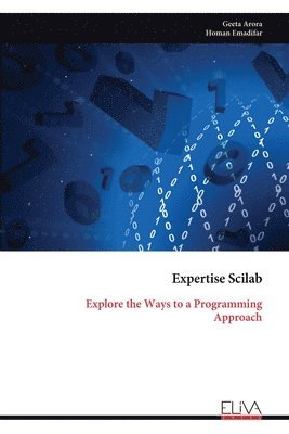 Geeta Arora, Homan Emadifar - Expertise Scilab, Häftad