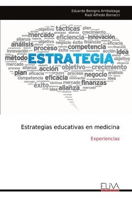 Estrategias educativas en medicina 1