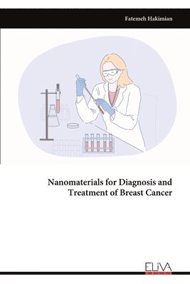 Nanomaterials for Diagnosis and Treatment of Breast Cancer 1