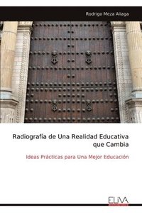 bokomslag Radiografa de Una Realidad Educativa que Cambia