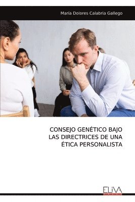 Consejo Gentico Bajo Las Directrices de Una tica Personalista 1