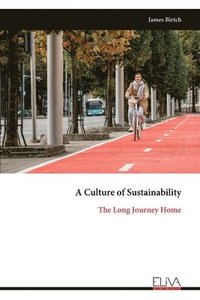 bokomslag A Culture of Sustainability