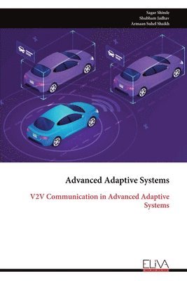 Advanced Adaptive Systems 1