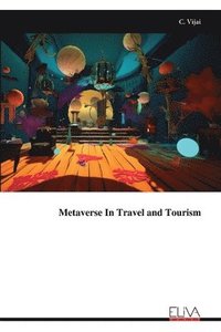 bokomslag Metaverse In Travel and Tourism