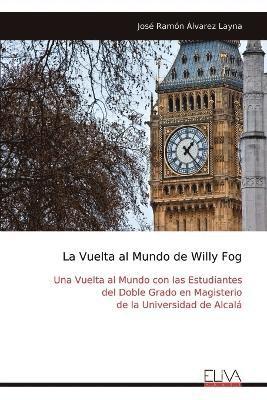 bokomslag La Vuelta al Mundo de Willy Fog