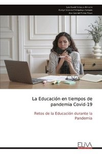 bokomslag La Educacin en tiempos de pandemia Covid-19