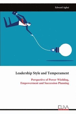 Leadership Style and Temperament 1