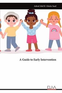 bokomslag A Guide to Early Intervention