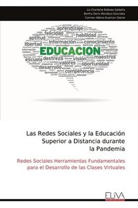 bokomslag Redes Sociales y la Educación Superior a Distancia durante la Pandemia