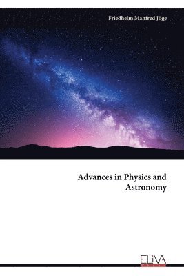 Advances in Physics and Astronomy 1