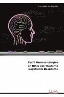 bokomslag Perfil Neuropsicológico en Niños con Trastorno Negativista Desafiante