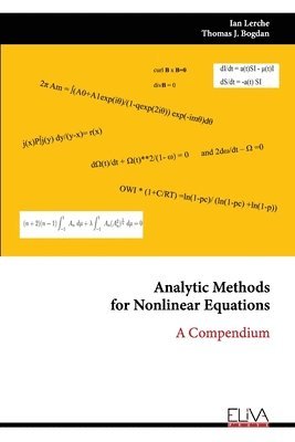 Ian Lerche - Analytic Methodsfor Nonlinear Equations, Häftad