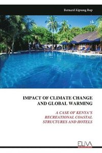 bokomslag Impact of Climate Change and Global Warming