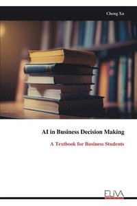 bokomslag AI in Business Decision Making