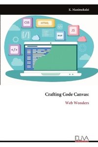 bokomslag Crafting Code Canvas