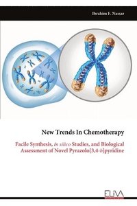 bokomslag New Trends In Chemotherapy