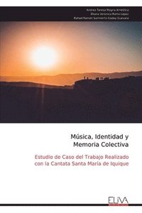 bokomslag Música, Identidad y Memoria Colectiva