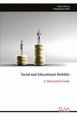 Dipak Sharma - Social and Educational Mobility, Häftad