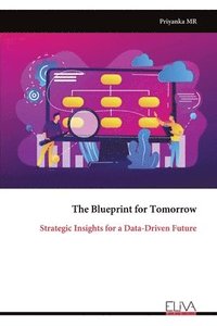 bokomslag Blueprint for Tomorrow