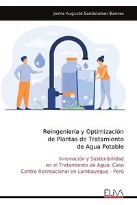 bokomslag Reingeniera y Optimizacin de Plantas de Tratamiento de Agua Potable