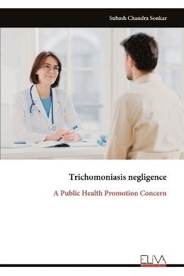 bokomslag Trichomoniasis negligence