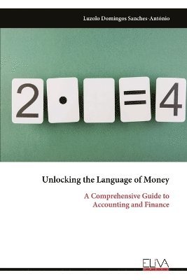 bokomslag Unlocking the Language of Money