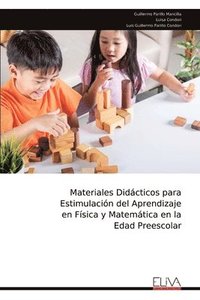 bokomslag Materiales Didácticos para Estimulación del Aprendizaje en Física y Matemática en la Edad Preescolar