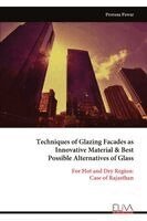 Prerana Pawar - Techniques of Glazing Facades as Innovative Material & Best Possible Alternatives of Glass, Häftad