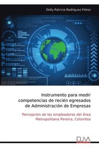 bokomslag Instrumento para medir competencias de recién egresados de Administración de Empresas