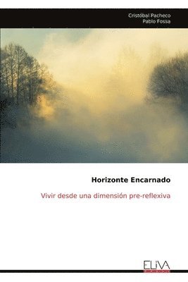 Cristóbal Pacheco - Horizonte Encarnado, Häftad