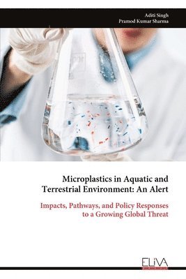 Microplastics in Aquatic and Terrestrial Environment