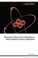 Roshan Thotagamuge - Theoretical Analysis of Gas Adsorption on PdO-Graphene for Sensor Applications, Häftad
