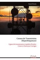 Djamel Benatia - Canaux de Transmission (Hyperfréquences), Häftad