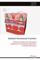 Kuldeep Singh - Epithelial-Mesenchymal Transition, Häftad
