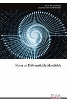 Ram-Bilas Misra - Notes on Differentiable Manifolds, Häftad