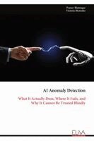 Pranav Bhatnagar, Victoria Shutenko - AI Anomaly Detection, Häftad