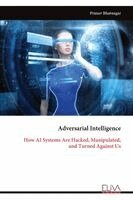 Pranav Bhatnagar - Adversarial Intelligence, Häftad