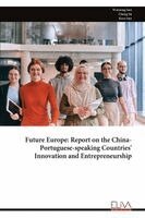 Wansong Sun, Chang Su, Keru Sun - Future Europe, Häftad. Tillgänglighet: Lägg i varukorg