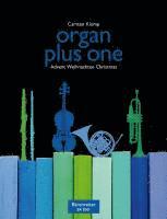 bokomslag organ plus one (Originalwerke und Bearbeitungen für Gottesdienst und Konzert)