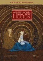 Weihnachtslieder Chorbuch dreistimmig