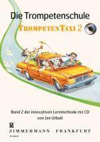 bokomslag Die Trompetenschule 'Trompetentaxi' 2 mit CD