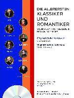 Die allerersten Klassiker und Romantiker. Band 1 1