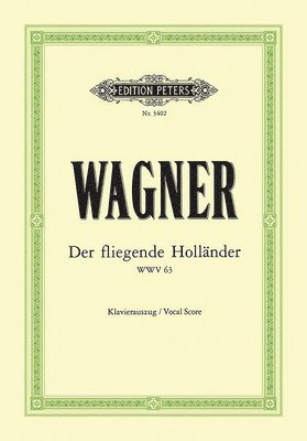 bokomslag Der fliegende Holländer (Oper in 3 Akten) WWV 63