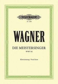 bokomslag Die Meistersinger Von Nürnberg Wwv 96 (Vocal Score): Opera in 3 Acts (German)